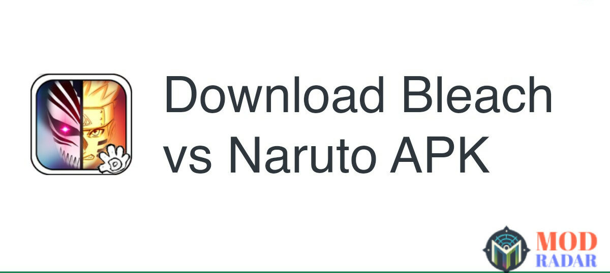 Các bước tải Bleach vs Naruto 3.3 đơn giản