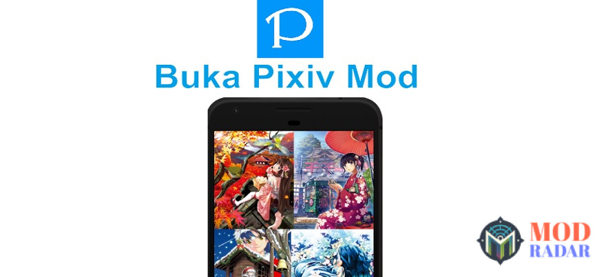 Setelah download Pixiv Mod buka aplikasinya