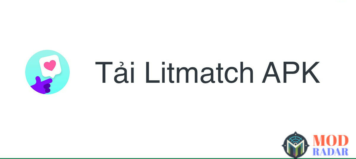 Thao tác tải Litmatch MOD đơn giản