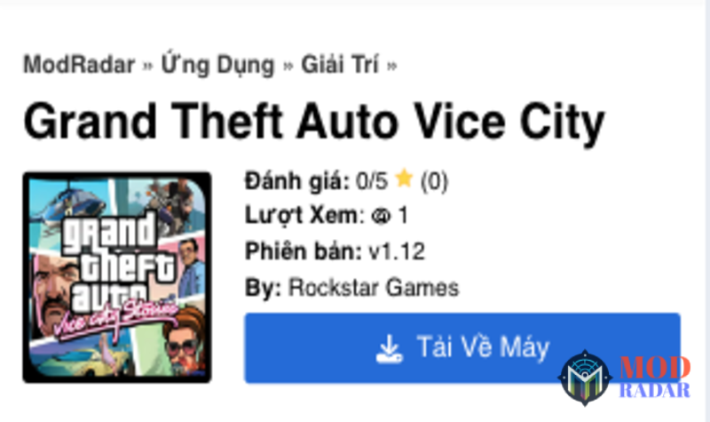 Hướng dẫn tải Grand Theft Auto Vice City Apk về thiết bị di động