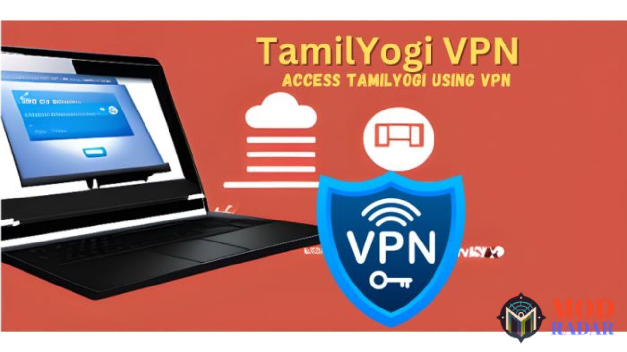 Expert Advice for Tamilyogi VPN Usage