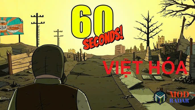 Giới thiệu về game 60 Seconds Apk