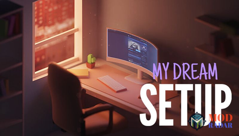 Giới thiệu về game My Dream Setup Apk v20240727