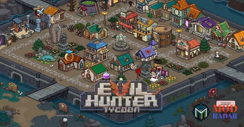 Giới thiệu về Evil Hunter Tycoon Mod