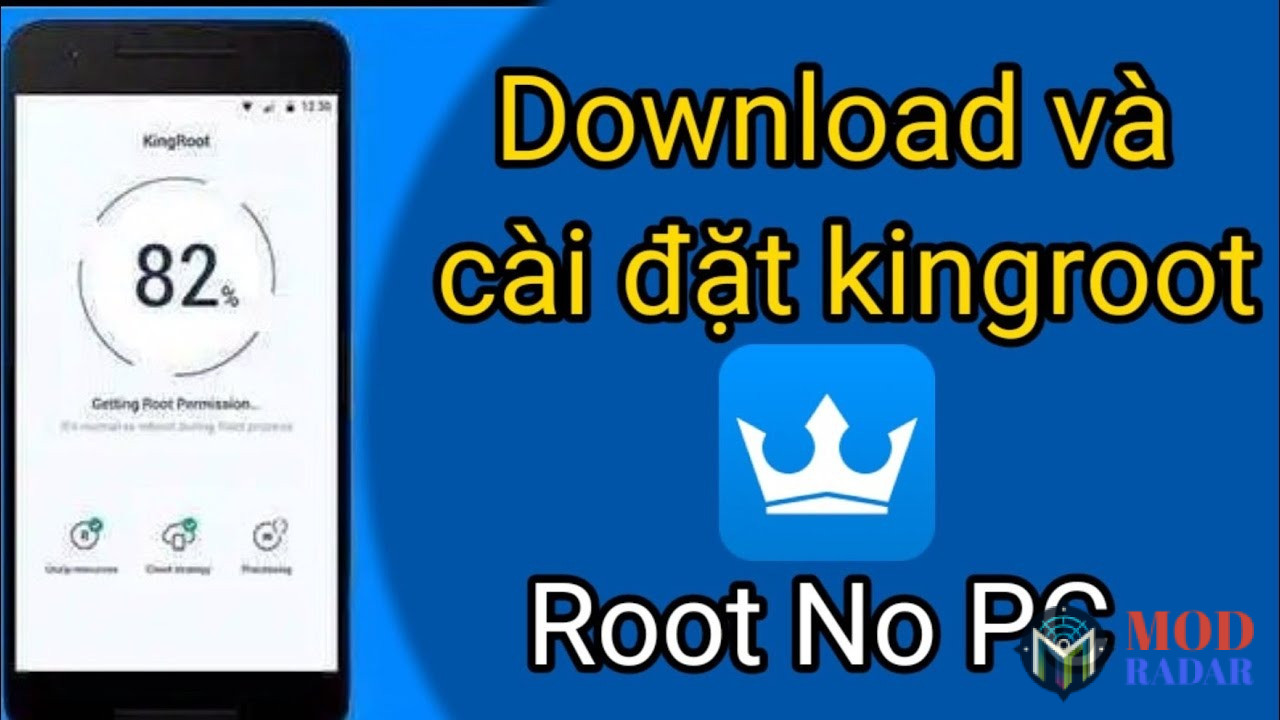 Hướng dẫn cài đặt Kingroot Apk