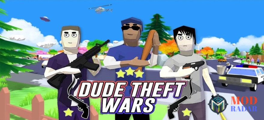 Poster Dude Theft Wars Mod APK