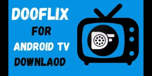 Get the dooflix apk now