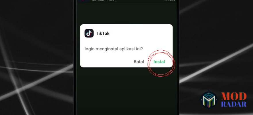 Klik langsung tulisan Instal untuk mulai menginstal Tiktok Mod Apk