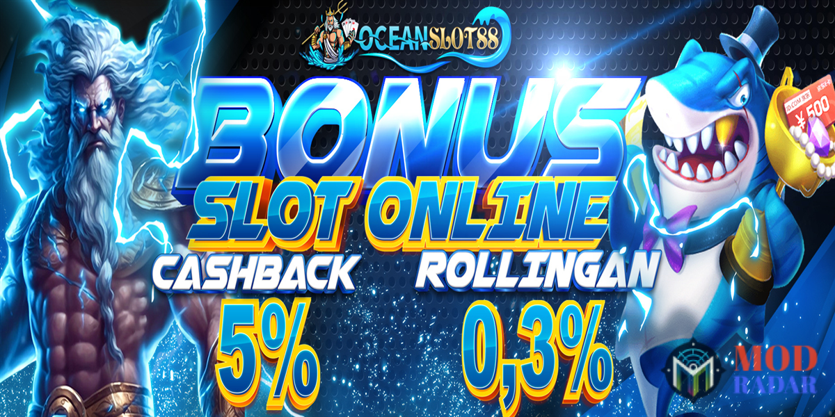 Ini adl Bonus Slot Cashback 5% dan Rollingan 0,3% Oceanslot88