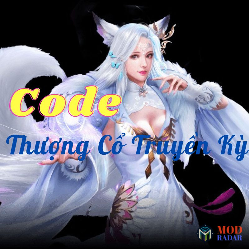 code thượng cổ truyền kỳ