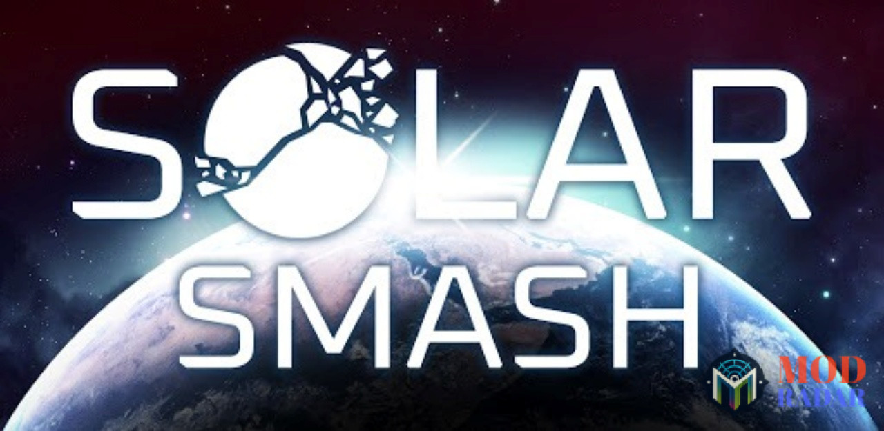 solar smash mod01 Tải Hack Solar Smash Mod Apk (Xóa Quảng Cáo, Vô Hạn Tên Lửa) v2.6.5 Solar Smash Mod Là Gì?