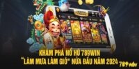 Giới thiệu về nhà cái 789win - Cổng game uy tín và chất lượng hàng đầu hiện nay