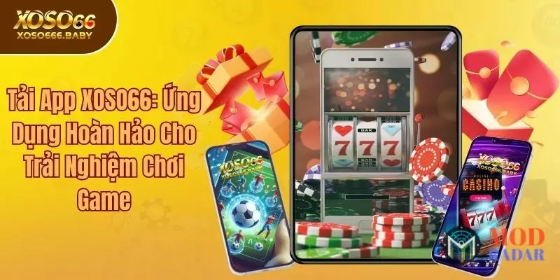 Tải App XOSO66: Ứng Dụng Hoàn Hảo Cho Trải Nghiệm Chơi Game