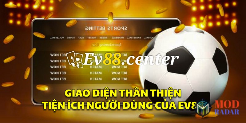 2 EV88 - Nhà Cái Đẳng Cấp Mà Người Chơi Không Muốn Bỏ Lỡ Giao diện người dùng của EV88 dễ sử dụng và tối ưu hóa cho cả điện thoại di động và máy tính