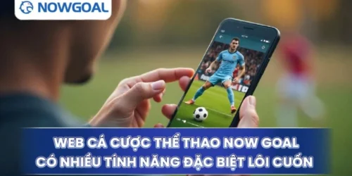 gioi thieu ve nowgoal 3 Giới Thiệu Về Nowgoal – Nền Tảng Dữ Liệu Bóng Đá Toàn Diện Giới thiệu về Nowgoal – chuyên trang cá độ bóng đá số 1 hiện nay