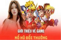 Nhà cái nổ hũ slot game uy tín