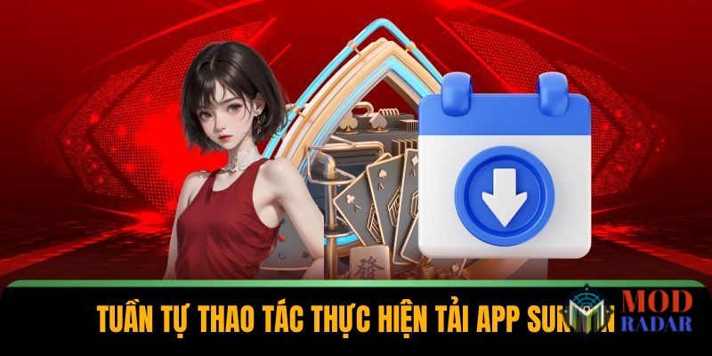 tuan tu thao tac thuc hien tai app sunwin Tải App Sunwin – Cá Cược Linh Hoạt, Giải Trí Đỉnh Cao Tuần tự thao tác thực hiện tải app Sunwin