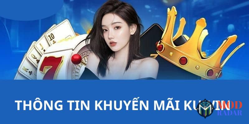 khuyen mai kuwin cho hoi vien cu tro lai Săn Ngay Khuyến Mãi B52club - Nhận Thưởng Lớn Mỗi Ngày Khuyến mãi B52club cho hội viên cũ trở lại